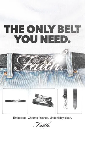 Faith By Luis chrome belt ad